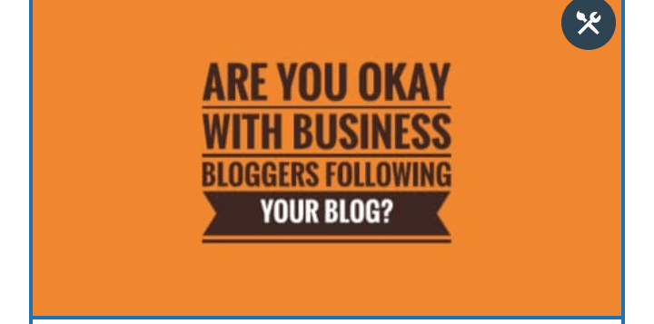 Are You Okay With Business Bloggers Following Your&nbsp;Blog?